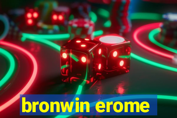 bronwin erome